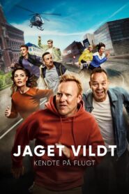 Jaget Vildt – Kendte på flugt