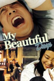 My Beautiful Days