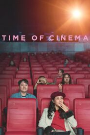 Time of Cinema